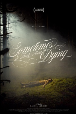 فیلم سینمایی گاهی اوقات به مردن فکر می کنم