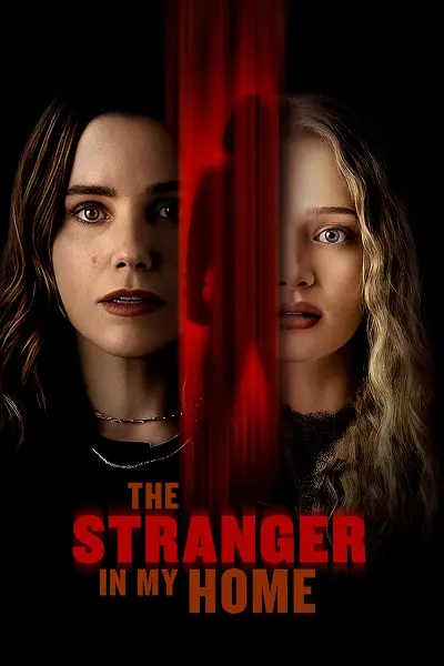 فیلم غریبه ای در خانه من 2025