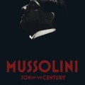 موسولینی: فرزند قرن دوبله فارسی