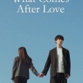 آنچه بعد از عشق می‌آید دوبله فارسی