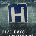 پنج روز در مموریال زیرنویس فارسی