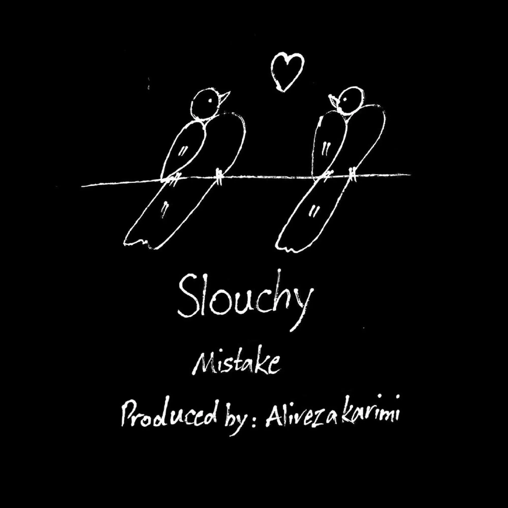 Slouchy - Mistake + اسلاچی اشتباه