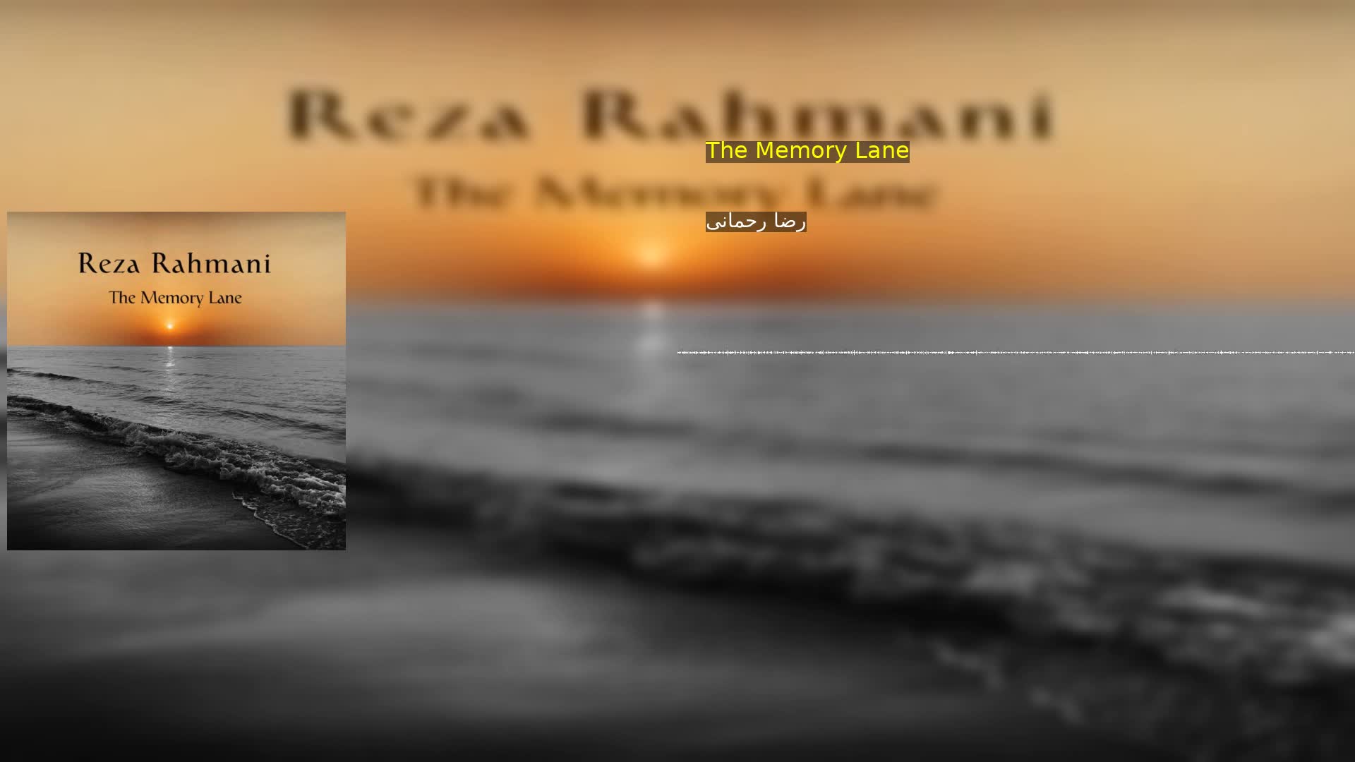 دانلود The Memory Lane رضا رحمانی