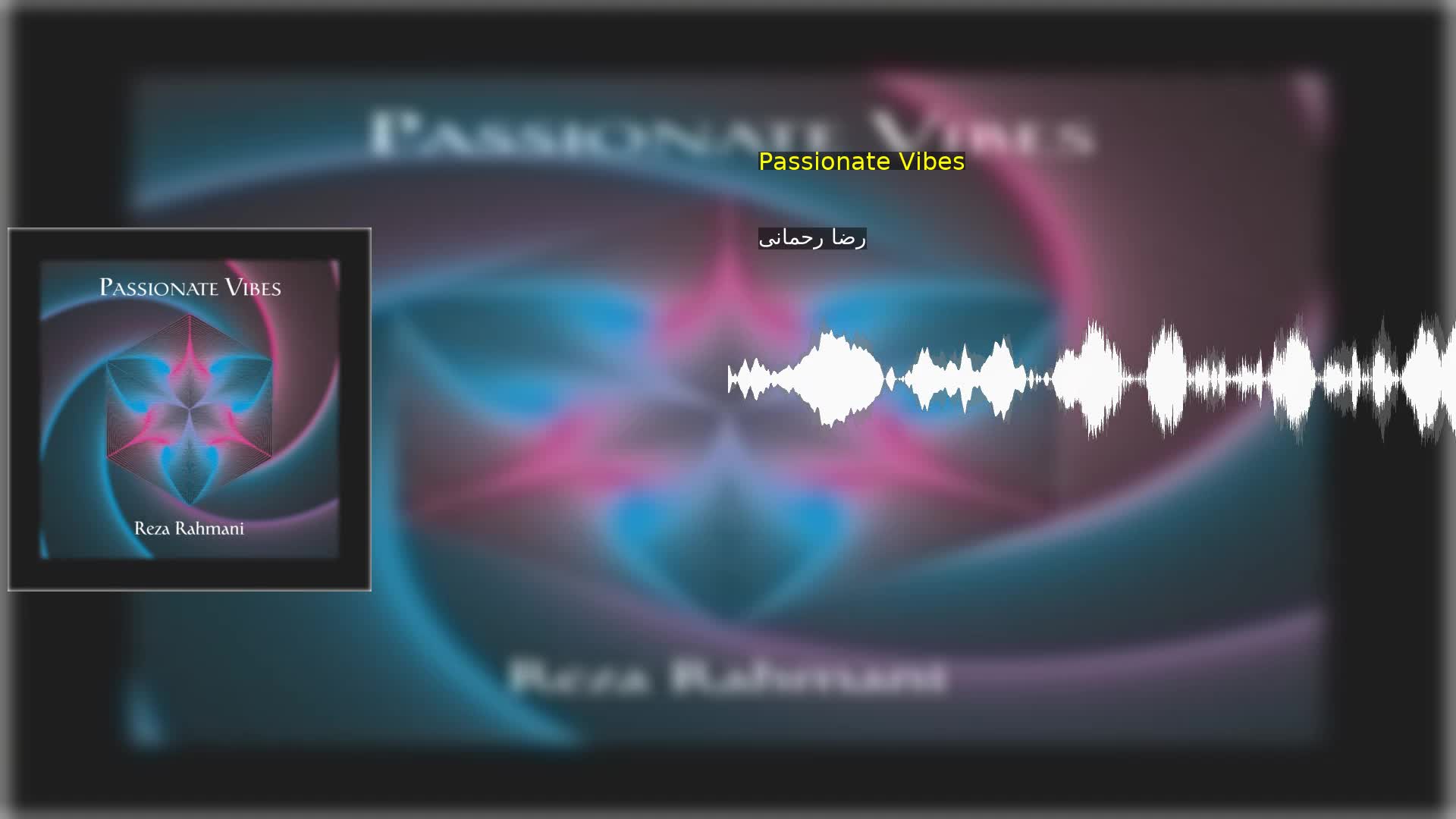 دانلود Passionate Vibes رضا رحمانی
