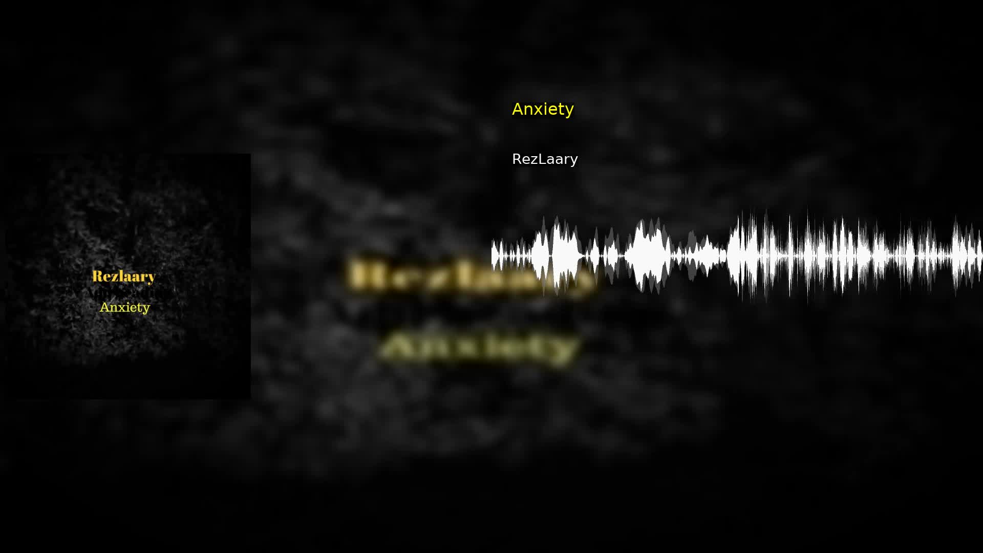 دانلود Anxiety  RezLaary
