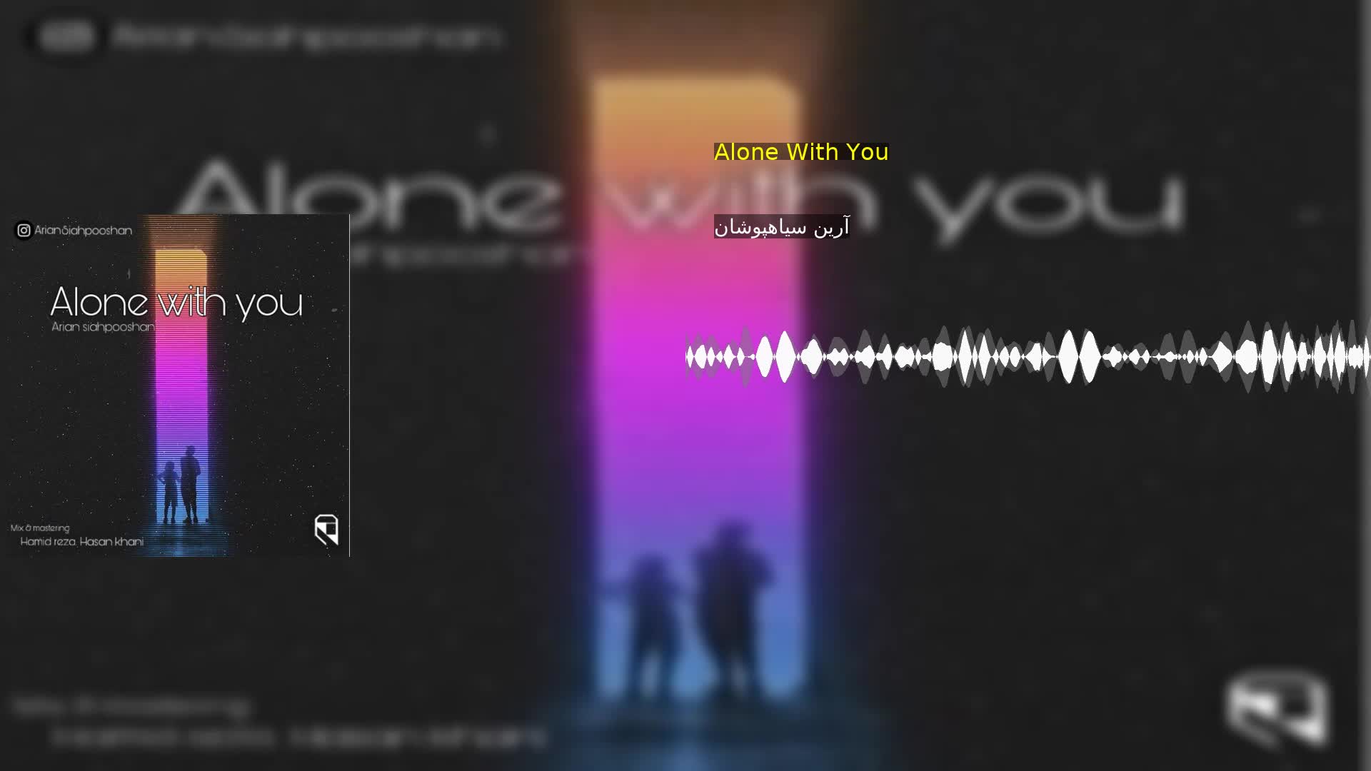 Alone With You آرین سیاهپوشان