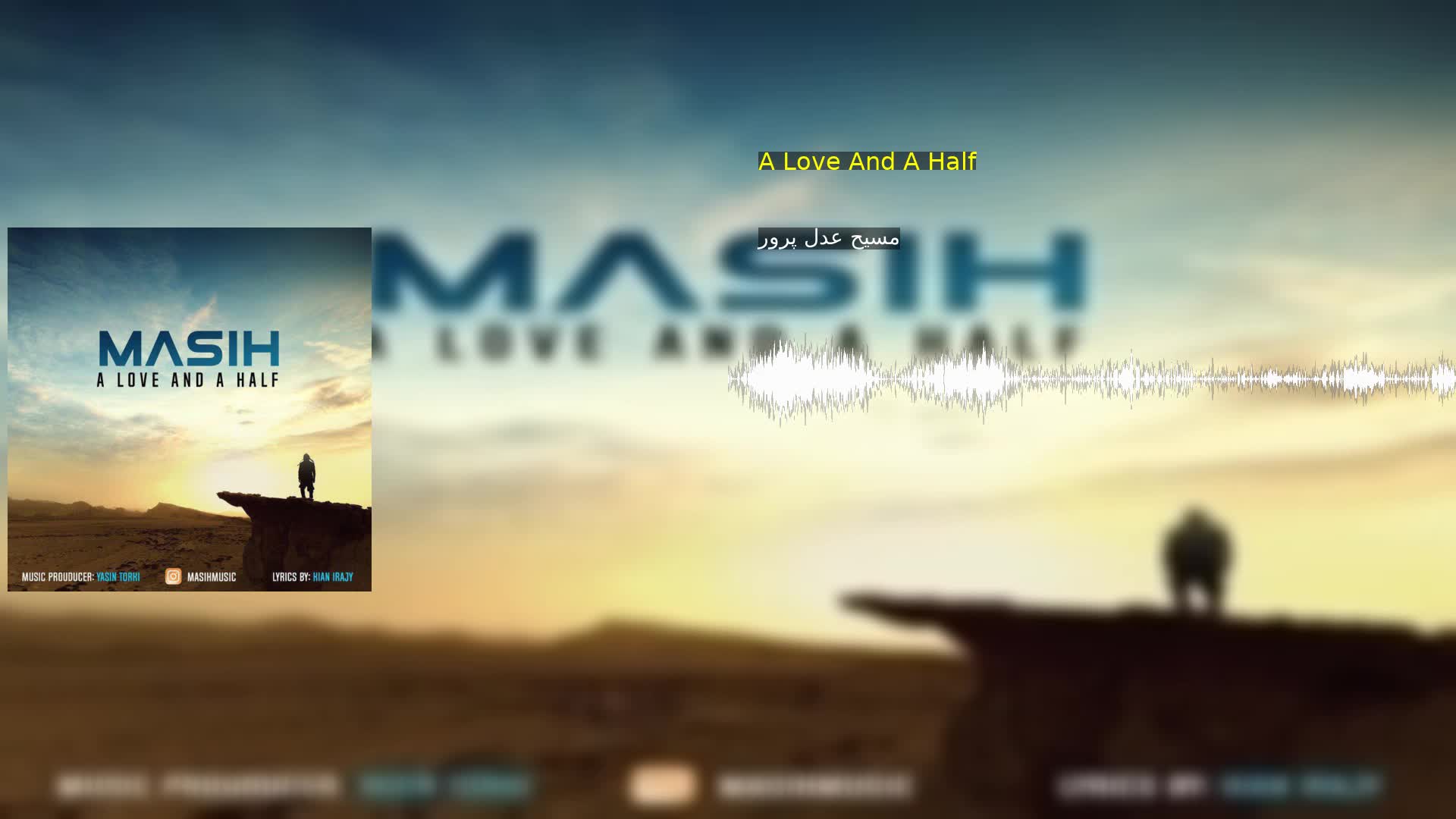 دانلود A Love And A Half مسیح عدل پرور