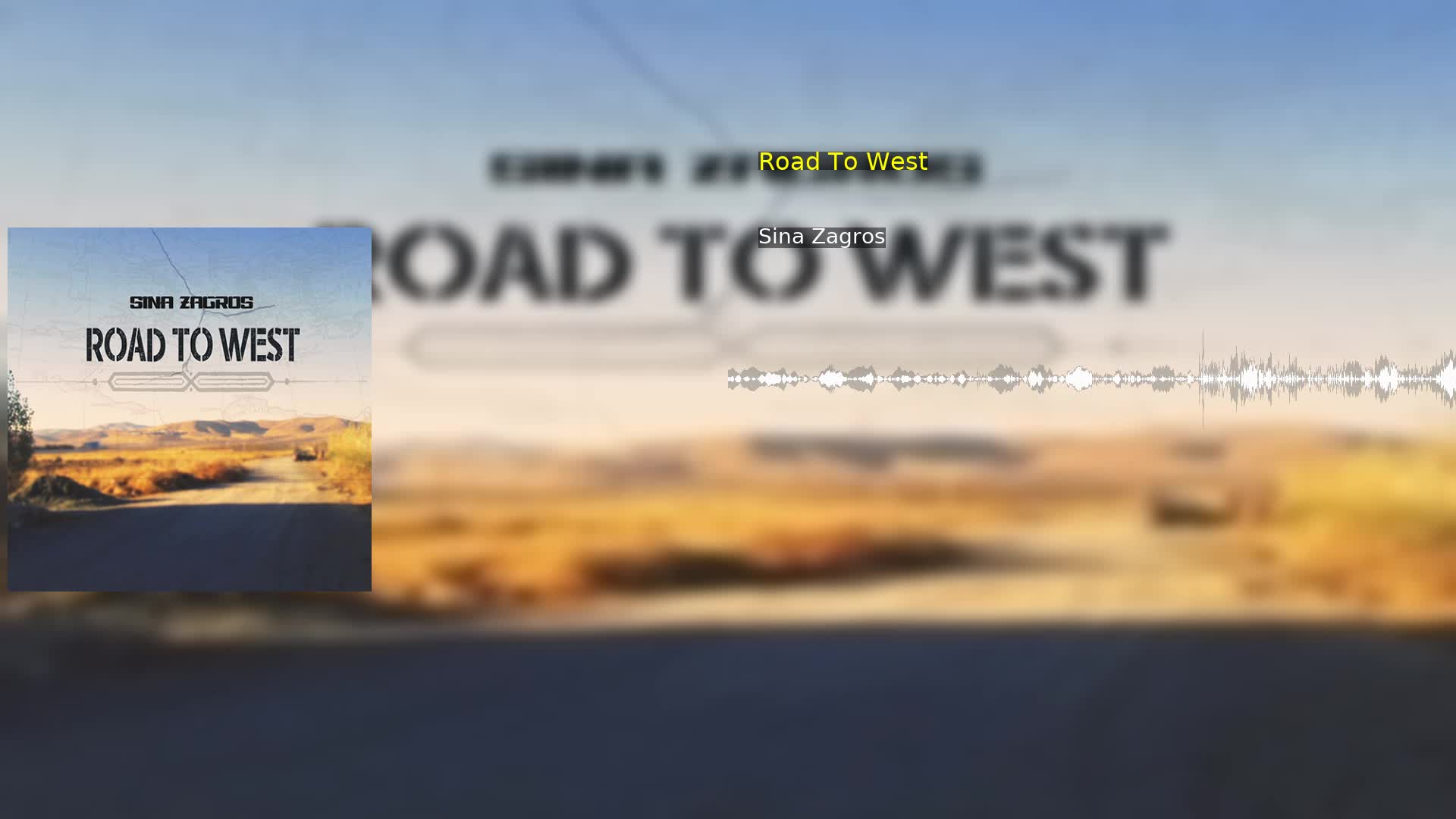 Road To West Sina Zagros