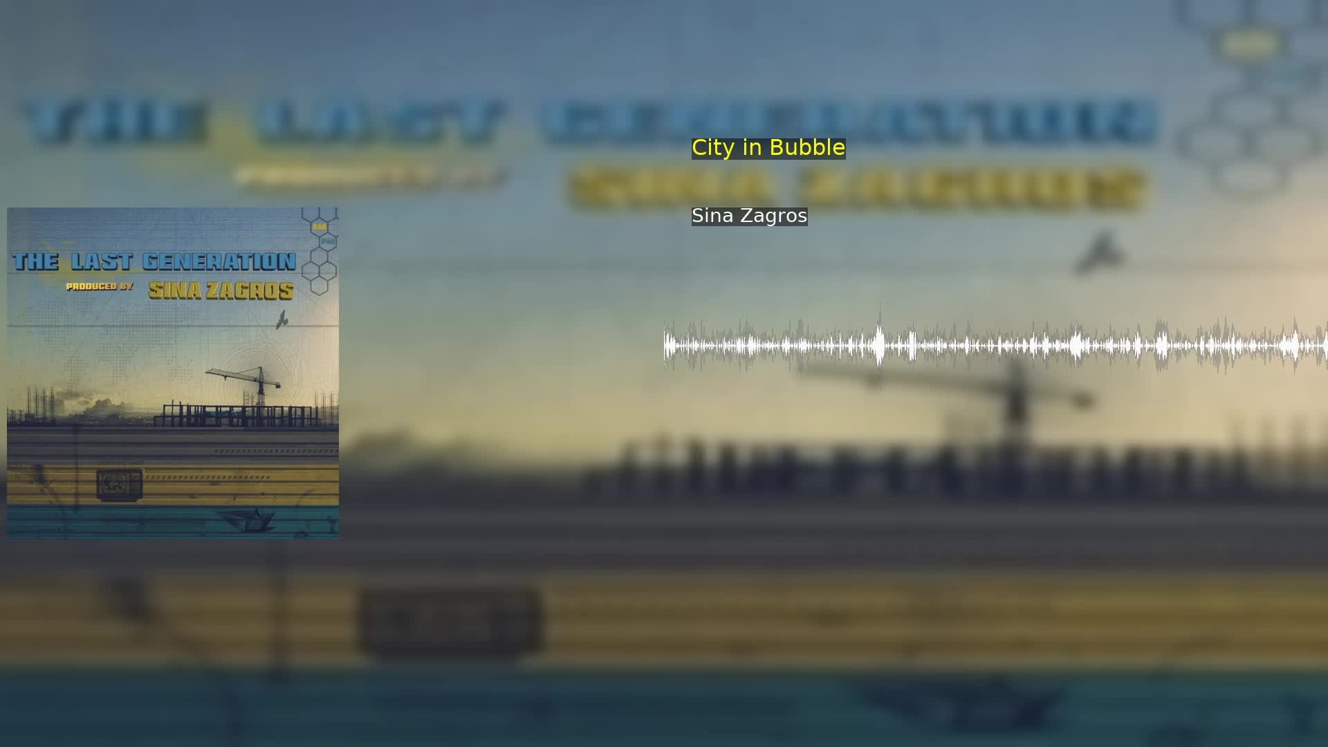 City in Bubble Sina Zagros