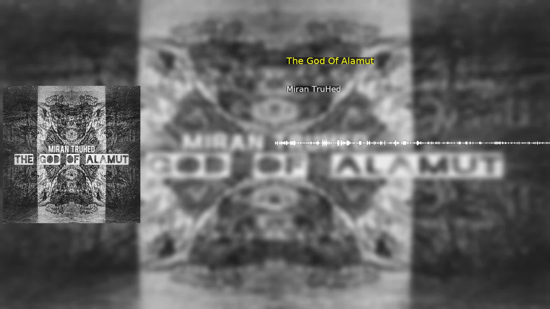 The God Of Alamut Miran TruHed