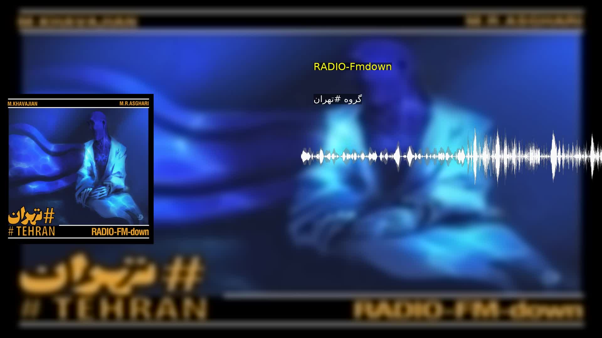 RADIO-Fmdown گروه #تهران