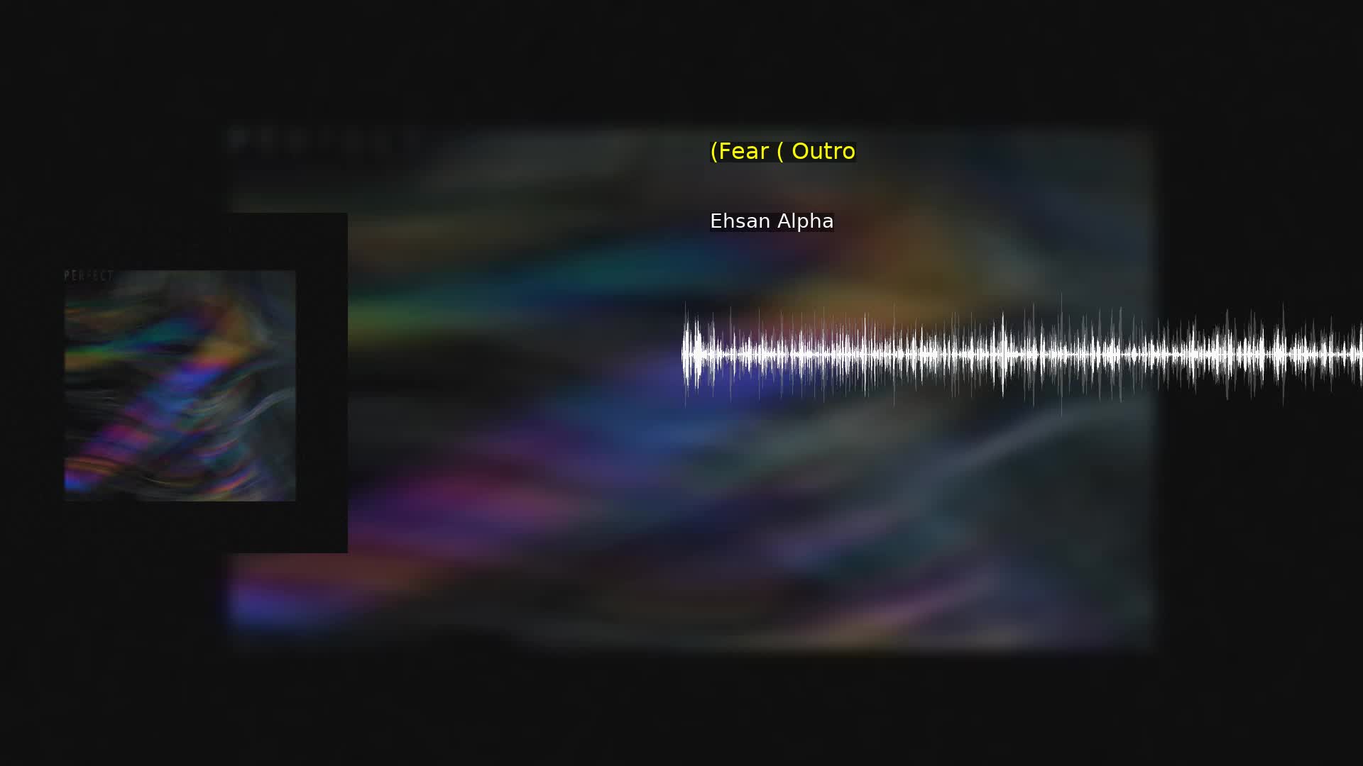 (Fear ( Outro Ehsan Alpha