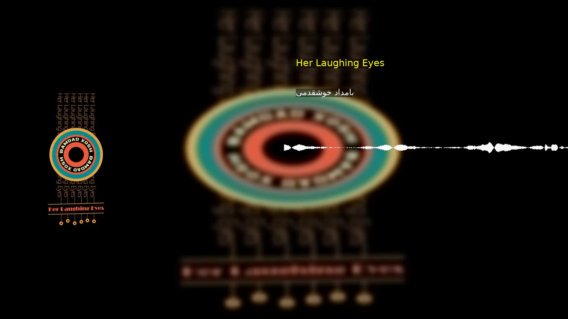 دانلود Her Laughing Eyes بامداد خوشقدمی