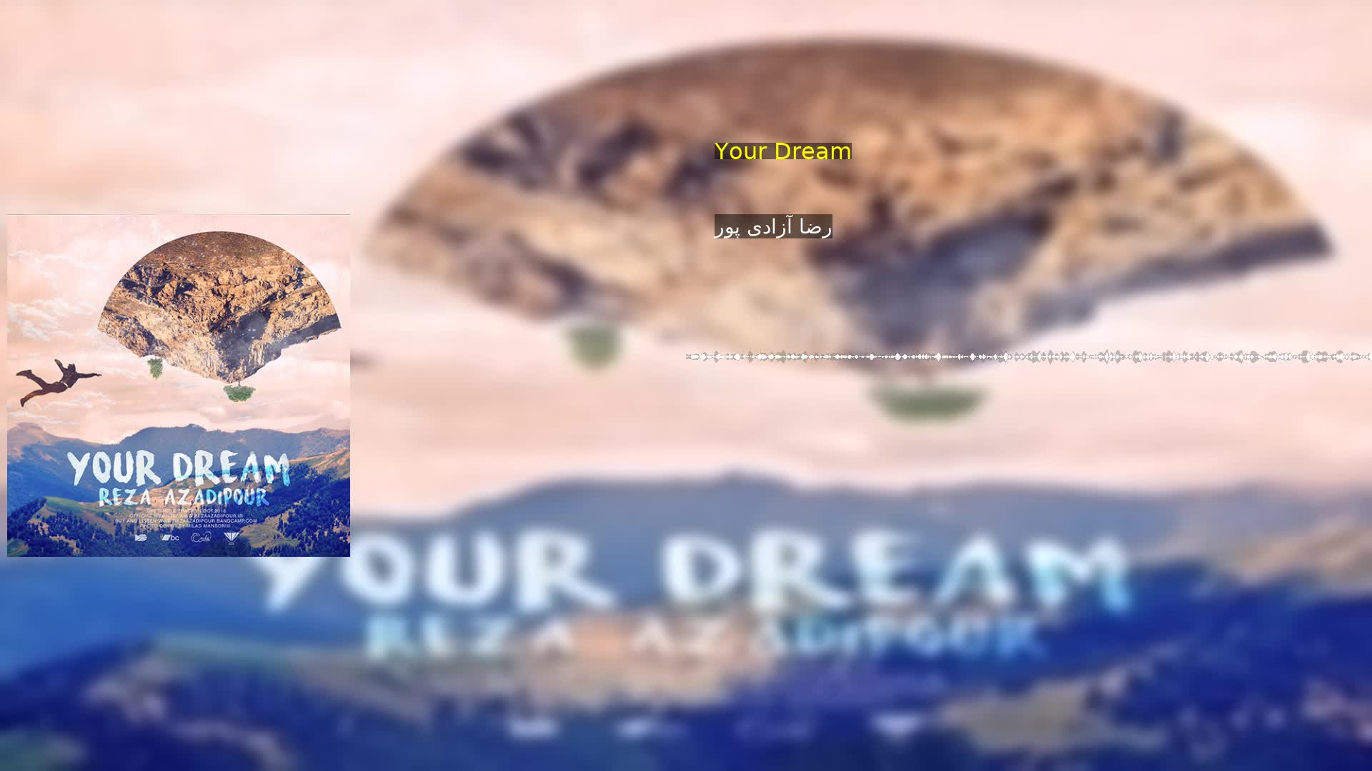 دانلود Your Dream رضا آزادی پور