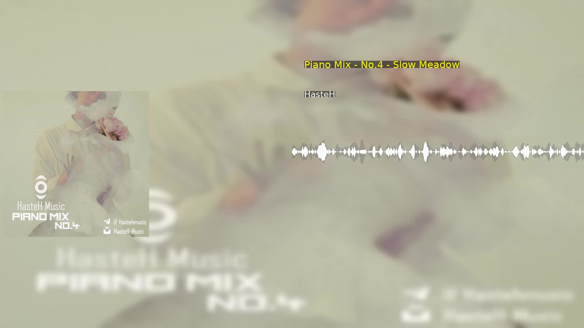 دانلود Piano Mix - No.4 - Slow Meadow HasteH