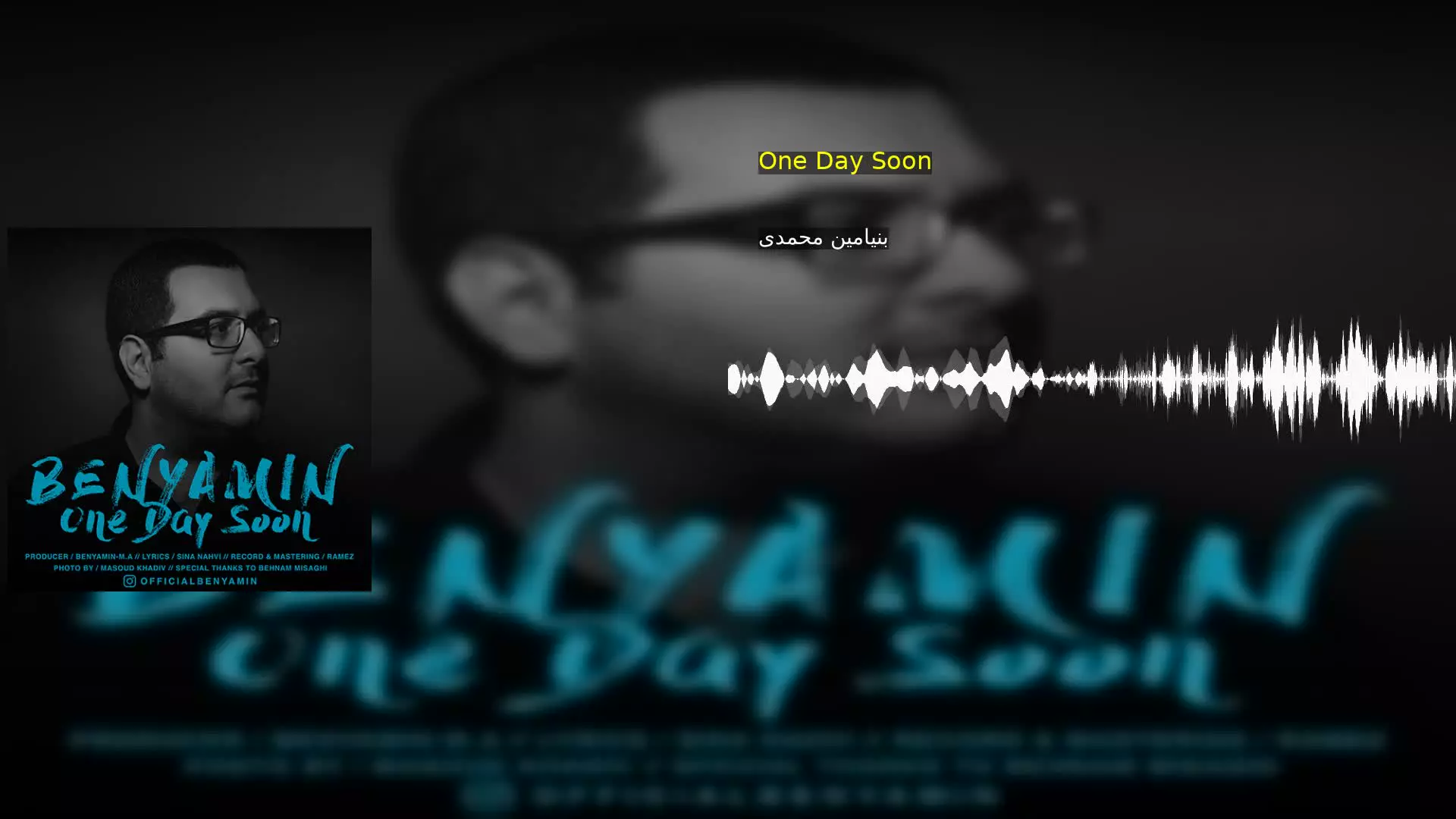 One Day Soon بنیامین محمدی