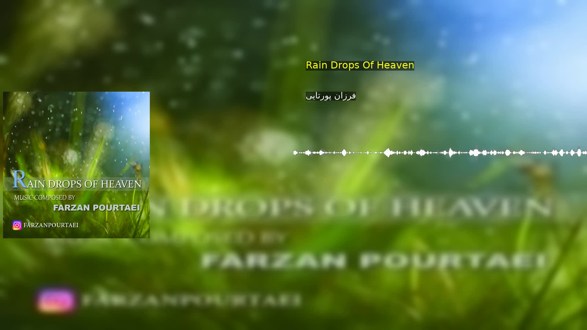 دانلود Rain Drops Of Heaven فرزان پورتایی