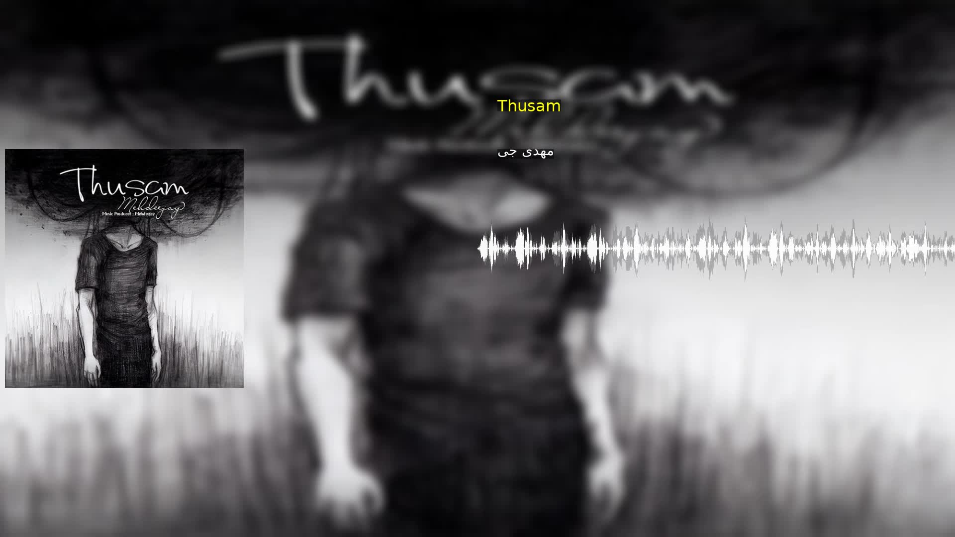 دانلود Thusam مهدی جی