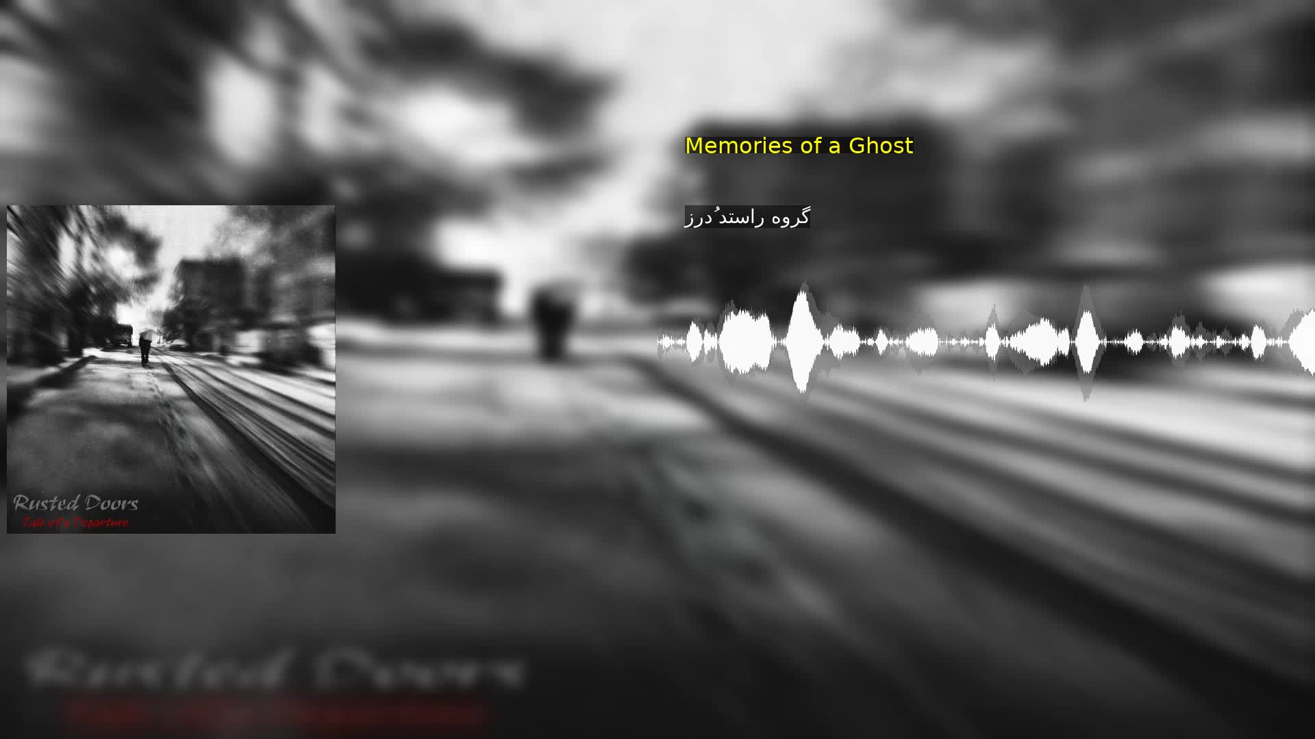 دانلود Memories of a Ghost گروه راستد دُرز