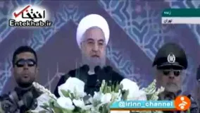 فیلم/ روحانی: چه شما بخواهید چه نخواهید قدرت نظامی خود را تقویت می‌کنیم