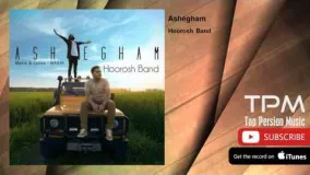 Hoorosh Band - Ashegham (هوروش بند - عاشقم)