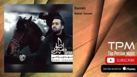 Mehdi Yarrahi - Sazesh (مهدی یراحی -آهنگ سازش)