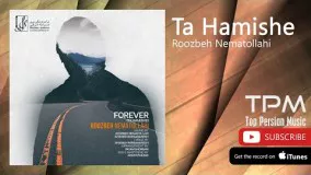 Roozbeh Nematollahi - Ta Hamishe (روزبه نعمت الهی - تا همیشه)