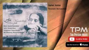 Roozbeh Nematollahi - Nafas Nafas (روزبه نعمت الهی - نفس نفس)