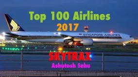 Top 100 Airlines Of The World 2017 (SKYTRAX)