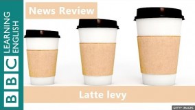 BBC News Review: 'Latte levy'