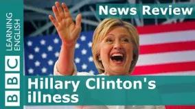 BBC News Review: Hillary Clinton's illness