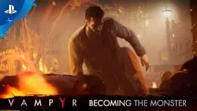 تریلر بازی Vampyr برای پلی استیشن 4