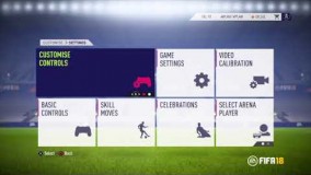 FIFA 18 Camera and Controller  تنظیمات کنترولر و دوربین در فیفا ۱۸