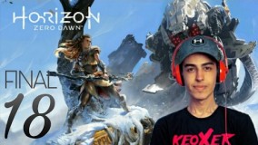 Horizon Zero Dawn Walkthrough Part 18 FINAL با زبان پارسی