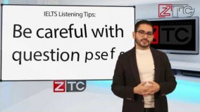 IELTS Listening Tips By ZTC  دوره های آموزشی آیلتس موسسه زبان زنگنه