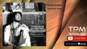  (امیرعباس گلاب - هوس کردم)57