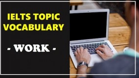IELTS Vocabulary band 8 : work