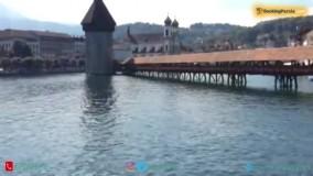 پل چپل سوییس، زیباترین پل چوبی جهان در شهر لوسرن - بوکینگ پرشیا bookingpersia