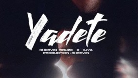 Shervin Piruze Ft Iliya - Yadete