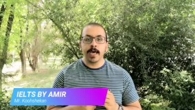 IELTS by AMIR Alireza Koohshkan استاد علیرضا کوه شکن