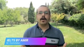 IELTS by AMIR Alireza Koohshkan استاد علیرضا کوه شکن