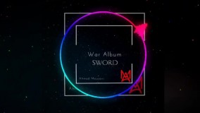 Sword music from War Album by Ahmad Mousavi has been released!