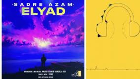 دانلود آهنگ الیاد صدراعظم
