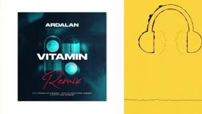 دانلود آهنگ اردلان ویتامین (ریمیکس)