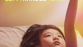 فیلم سینمایی دختر چپ دست با زیرنویس فارسی Left-Handed Girl 2025