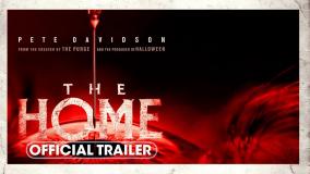 The Home - Official Trailer (2025) Pete Davidson, John Glover, Bruce Altman