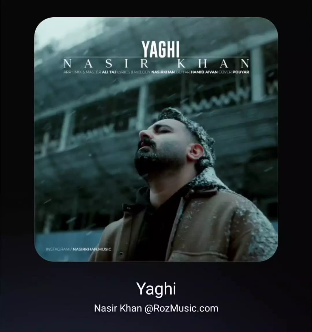 آهنگ جدید یاغی از نصیر خان