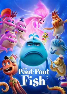 انیمیشن ماهی اخمو 2026 The Pout-Pout Fish دوبله فارسی