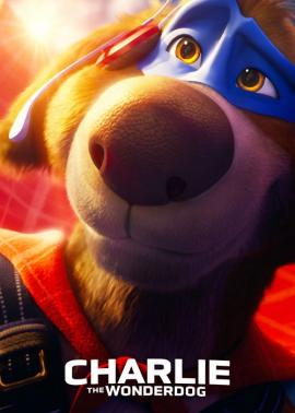 انیمیشن چارلی سگ شگفت‌انگیز با دوبله فارسی Charlie the Wonderdog 2026