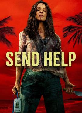 فیلم ترسناک کمک بفرستید با دوبله فارسی Send Help 2026